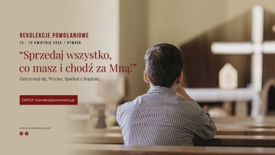 Rekolekcje Powołaniowe / 12-14.04 / Otwock