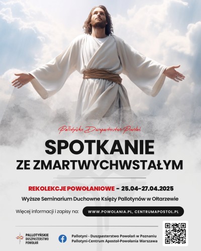 Rekolekcje - spotkanie ze Zmartwychwstałym